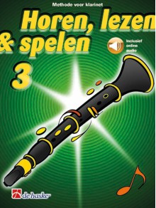Horen Lezen & Spelen 3 klarinet incl. online audio