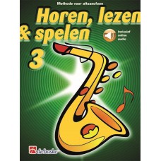 Horen Lezen & Spelen 3 altsaxofoon incl. online audio
