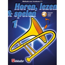 Horen Lezen & Spelen 1 trombone BC incl. online audio