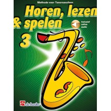 Horen Lezen & Spelen 3 tenorsaxofoon incl. online audio